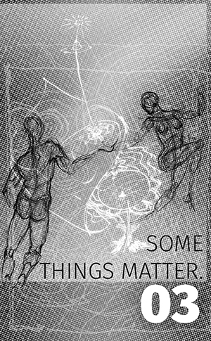 03 SOME THINGS MATTER-sm